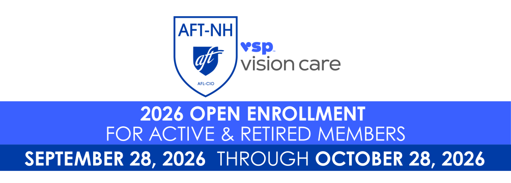 AFT-NH VSP Vision Care Open Enrollment