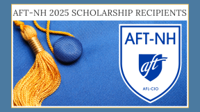 2025 AFT-NH Scholarship Recipients Thumbnail